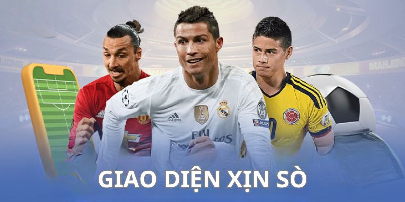 Ưu điểm về giao diện hình ảnh chất lượng, dễ thao tác 